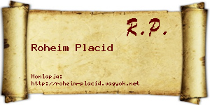 Roheim Placid névjegykártya